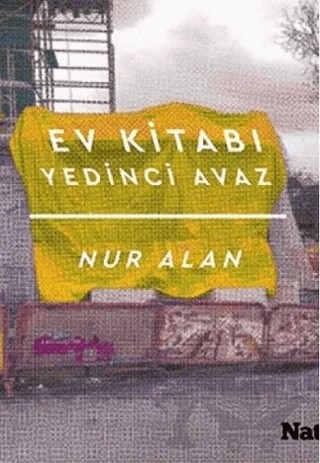 Ev Kitabı Yedinci Avaz – Nur Alan – Natama Yayınları kitap kapağı
