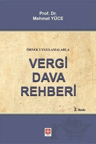 Vergi Dava Rehberi – Mehmet Yüce – Ekin Basım Yayın kitap kapağı