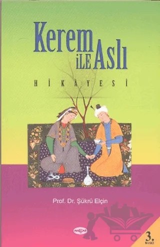 Kerem ile Aslı Hikayesi – Şükrü Elçin – Akçağ Yayınları kitap kapağı