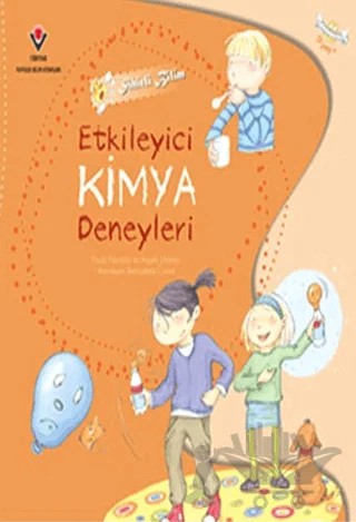 Sihirli Bilim - Etkileyici Kimya Deneyleri – Angels Jimenez, Paula Navarro – TÜBİTAK Yayınları kitap kapağı