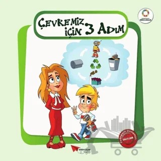 Çevremiz İçin Üç Adım - Yeşil Gezegenimiz – Kolektif – Kağıt Uçak Yayınları kitap kapağı