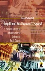 Sosyal Devlet Bitti Yaşasın Piyasa – Songül Sallan Gül – Ebabil kitap kapağı