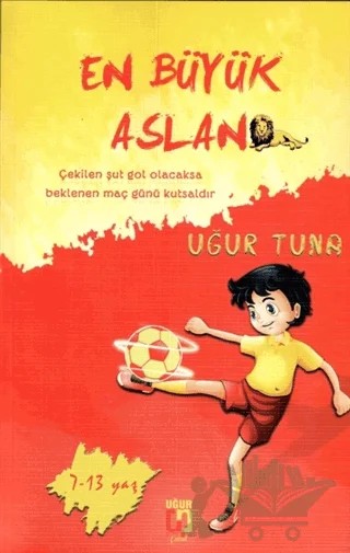 En Büyük Aslan – Uğur Tuna – Uğur Tuna Yayınları kitap kapağı