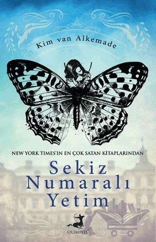 Sekiz Numaralı Yetim – Kim van Alkemade – Olimpos Yayınları kitap kapağı