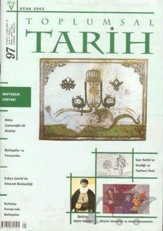 Toplumsal Tarih Dergisi Sayı: 97 – Tarih Vakfı Yurt Yayınları - Toplumsal Tarih Dergisi kitap kapağı