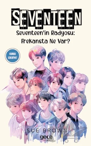 Seventeen – Sue Brown – Gece Kitaplığı kitap kapağı