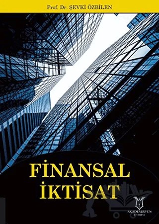 Finansal İktisat – Şevki Özbilen – Akademisyen Kitabevi kitap kapağı