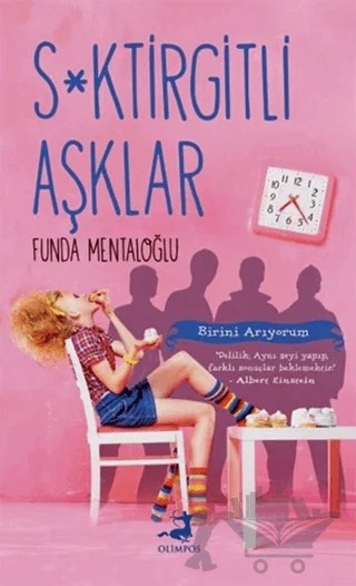 S*ktirgitli Aşklar – Funda Mentaoğlu – Olimpos Yayınları kitap kapağı