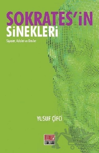 Sokrates’in Sinekleri – Yusuf Çifci – Maarif Mektepleri kitap kapağı