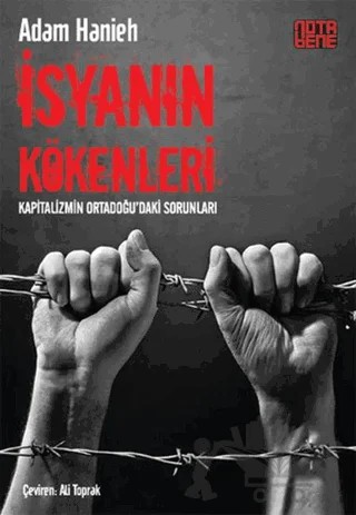 İsyanın Kökenleri – Adam Hanieh – Nota Bene Yayınları kitap kapağı