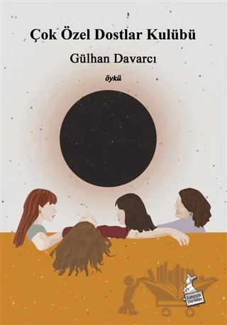 Çok Özel Dostlar Kulübü – Gülhan Davarcı – Kanguru Yayınları kitap kapağı