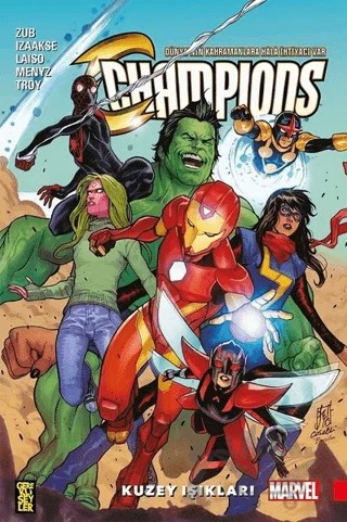 Champions 4 : Kuzey Işıkları – Jim Zub – Gerekli Şeyler Yayıncılık kitap kapağı