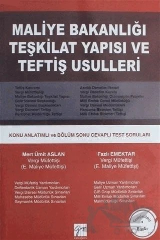 Maliye Bakanlığı Teşkilat Yapısı ve Teftiş Usulleri – Fazlı Emektar, Mert Ümit Aslan – Gazi Kitabevi kitap kapağı