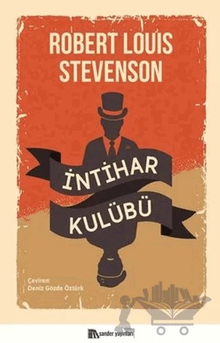 İntihar Kulübü – Robert Louıs Stevenson – Sander Yayınları kitap kapağı