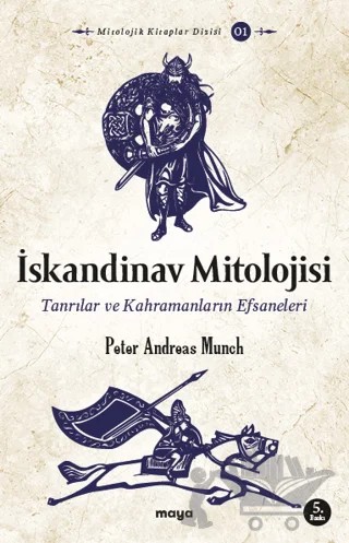 İskandinav Mitolojisi – Peter Andreas Munch – Maya Kitap kitap kapağı