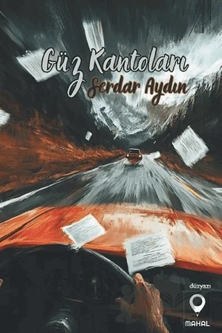 Güz Kantoları – Serdar Aydın – Mahal Edebiyat kitap kapağı