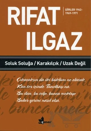 Soluk Soluğa Karakılçık Uzak Değil - Şiirler 1962-1969-1971 – Rıfat Ilgaz – Çınar Yayınları kitap kapağı