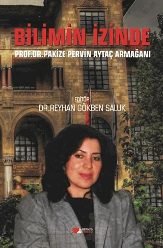 Bilimin İzinde – Pakize Pervin Aytaç Armağanı – Berikan Yayınevi kitap kapağı