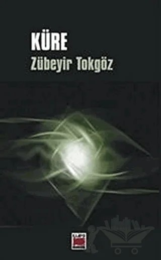 Küre – Zübeyir Tokgöz – Elips Kitap kitap kapağı