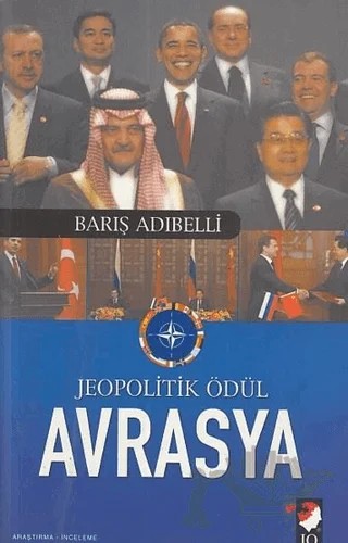 Jeopolitik Ödül Avrasya – Barış Adıbelli – IQ Kültür Sanat Yayıncılık kitap kapağı