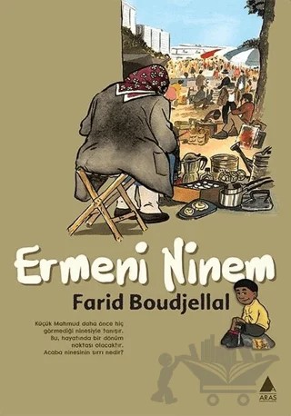 Ermeni Ninem – Farid Boudjellal – Aras Yayıncılık kitap kapağı