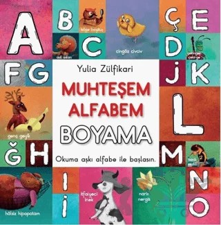 Muhteşem Alfabem – Yulia Zülfikari – Doğan Çocuk kitap kapağı
