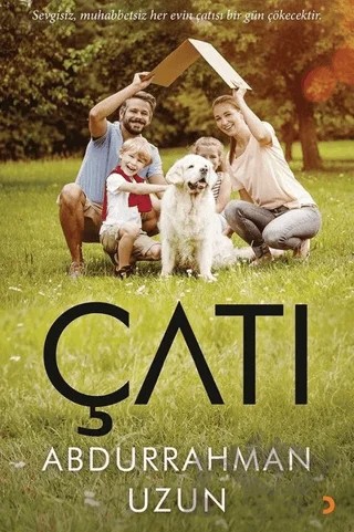 Çatı – Abdurrahman Uzun – Cinius Yayınları kitap kapağı