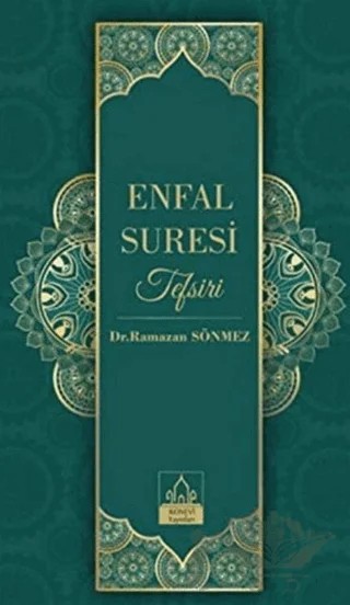 Enfal Suresi Tefsiri – Ramazan Sönmez – Konevi Yayınları kitap kapağı
