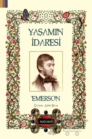 Yaşamın İdaresi – Ralph Waldo Emerson – Doğu Batı Yayınları kitap kapağı
