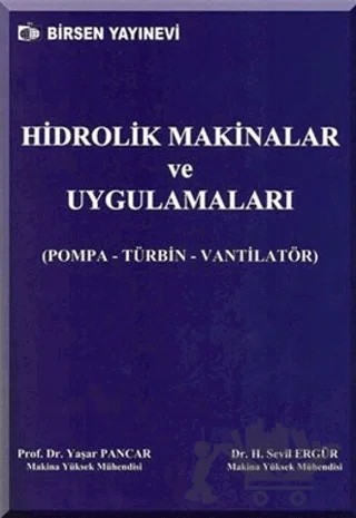 Hidrolik Makinalar ve Uygulamaları – Yaşar Pancar – Birsen Yayınevi kitap kapağı