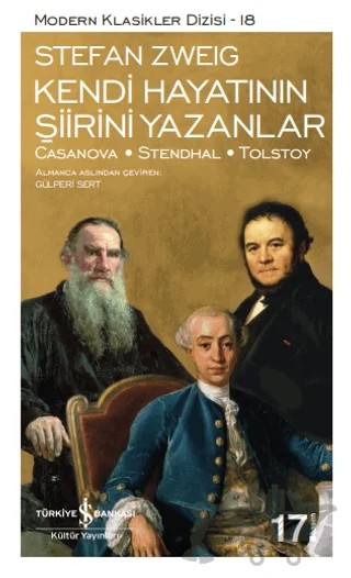 Kendi Hayatının Şiirini Yazanlar – Stefan Zweıg – İş Bankası Kültür Yayınları kitap kapağı
