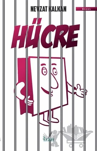 Hücre – Nevzat Kalkan – İzan Yayıncılık kitap kapağı