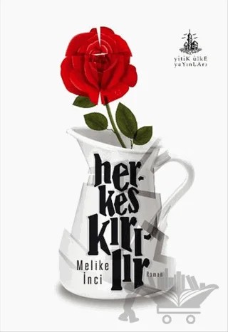 Herkes Kırılır – Melike İnci – Yitik Ülke Yayınları kitap kapağı