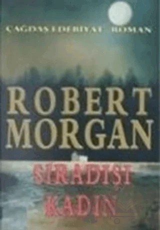 Sıradışı Kadın – Robert Morgan – Altın Kitaplar kitap kapağı