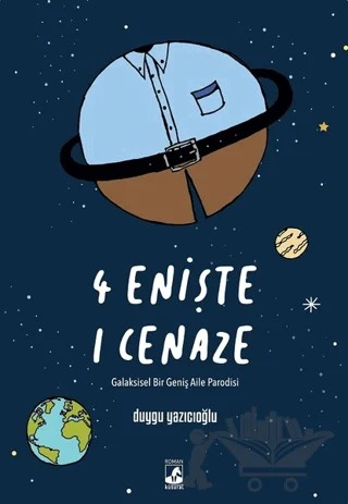 4 Enişte 1 Cenaze – Duygu Yazıcıoğlu – Küsurat Yayınları kitap kapağı