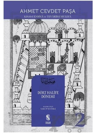 Dört Halife Dönemi 2 – Ahmet Cevdet Paşa – İnsan Yayınları kitap kapağı