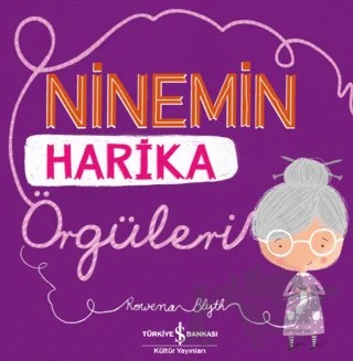 Ninemin Harika Örgüleri – Rowena Blyth – İş Bankası Kültür Yayınları kitap kapağı