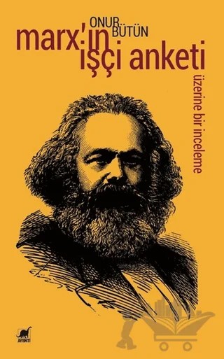 Marx'ın İşçi Anketi Üzerine Bir İnceleme – Onur Bütün – Ayrıntı Yayınları kitap kapağı