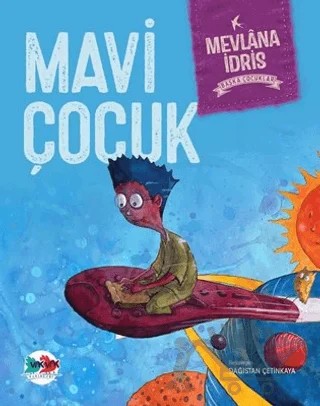 Mavi Çocuk – Mevlana İdris – Vak Vak Yayınları kitap kapağı