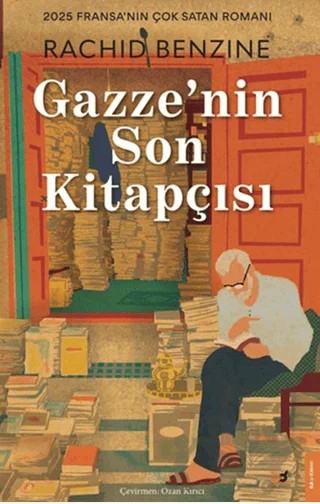 Gazze’nin Son Kitapçısı – Rachid Benzine – Beyaz Baykuş Yayınları kitap kapağı