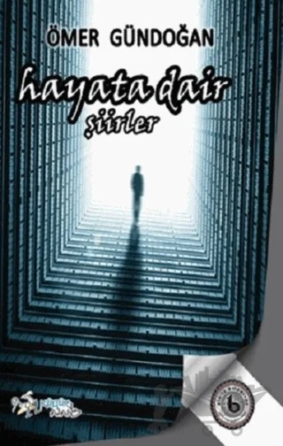 Hayata Dair – Ömer Gündoğan – Kültür Ajans Yayınları kitap kapağı