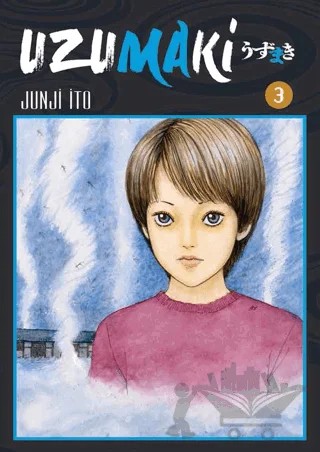 Uzumaki 3. Cilt – Junji Ito – Gerekli Şeyler Yayıncılık kitap kapağı