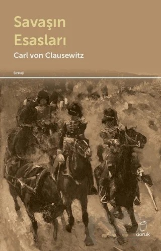 Savaşın Esasları – Carl Von Clausewitz – Doruk Yayınları kitap kapağı