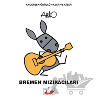Bremen Mızıkacıları – Attilio Cassinelli – Uçan Fil Yayınları kitap kapağı
