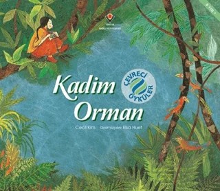Kadim Orman - Çevreci Öyküler – Cecil Kim – TÜBİTAK Yayınları kitap kapağı
