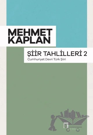 Şiir Tahlilleri 2 – Mehmet Kaplan – Dergah Yayınları kitap kapağı