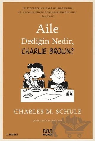 Aile Dediğin Nedir, Charlie Brown? – Charles M. Schulz – Mundi kitap kapağı