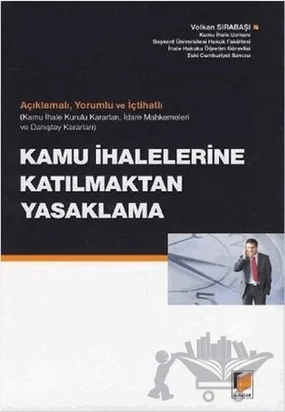 Kamu İhalelerine Katılmaktan Yasaklama – Volkan Sırabaşı – Adalet Yayınevi kitap kapağı