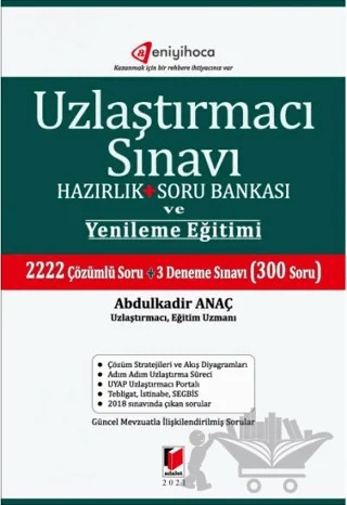 Uzlaştırmacı Sınavı Hazırlık + Soru Bankası ve Yenileme Eğitimi – Abdulkadir Anaç – Adalet Yayınevi kitap kapağı