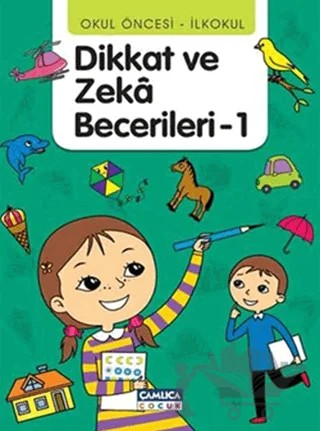 Dikkat ve Zeka Becerileri - 1 (36-48 Ay) – Kolektif – Çamlıca Çocuk Yayınları kitap kapağı